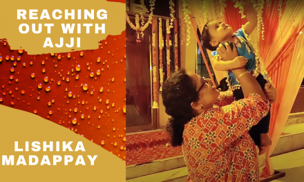 Reaching out with Ajji