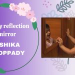 I saw my reflection in mirror