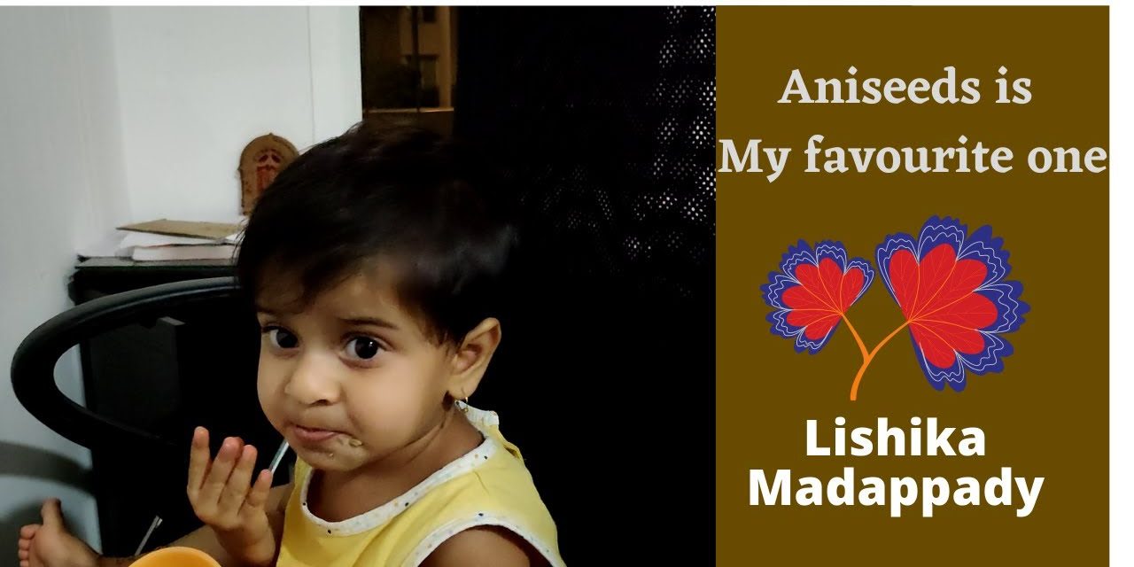 I Love to eat fennel seeds – Lishika