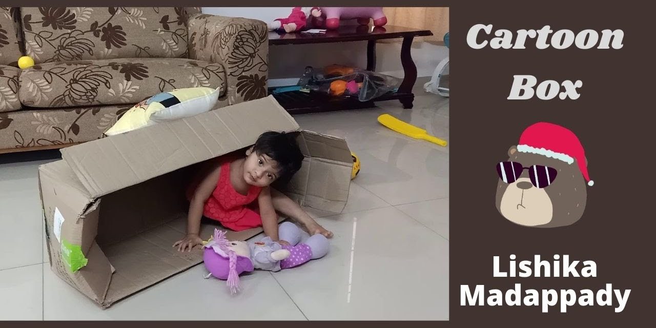 Playing with big box – Lishika